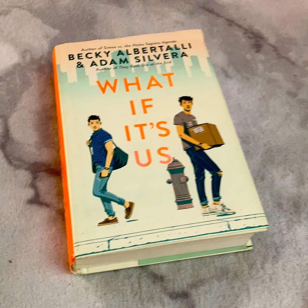 What If Its Us by Adam Silvera and Becky Albertalli